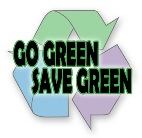 Go Green Save Green